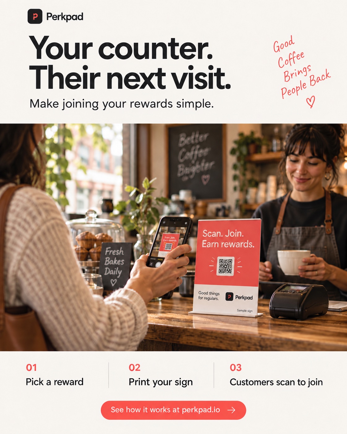 Perkpad rewards sign beside a café register, with a customer scanning to join. Pick a reward, print your sign, and invite customers to join.